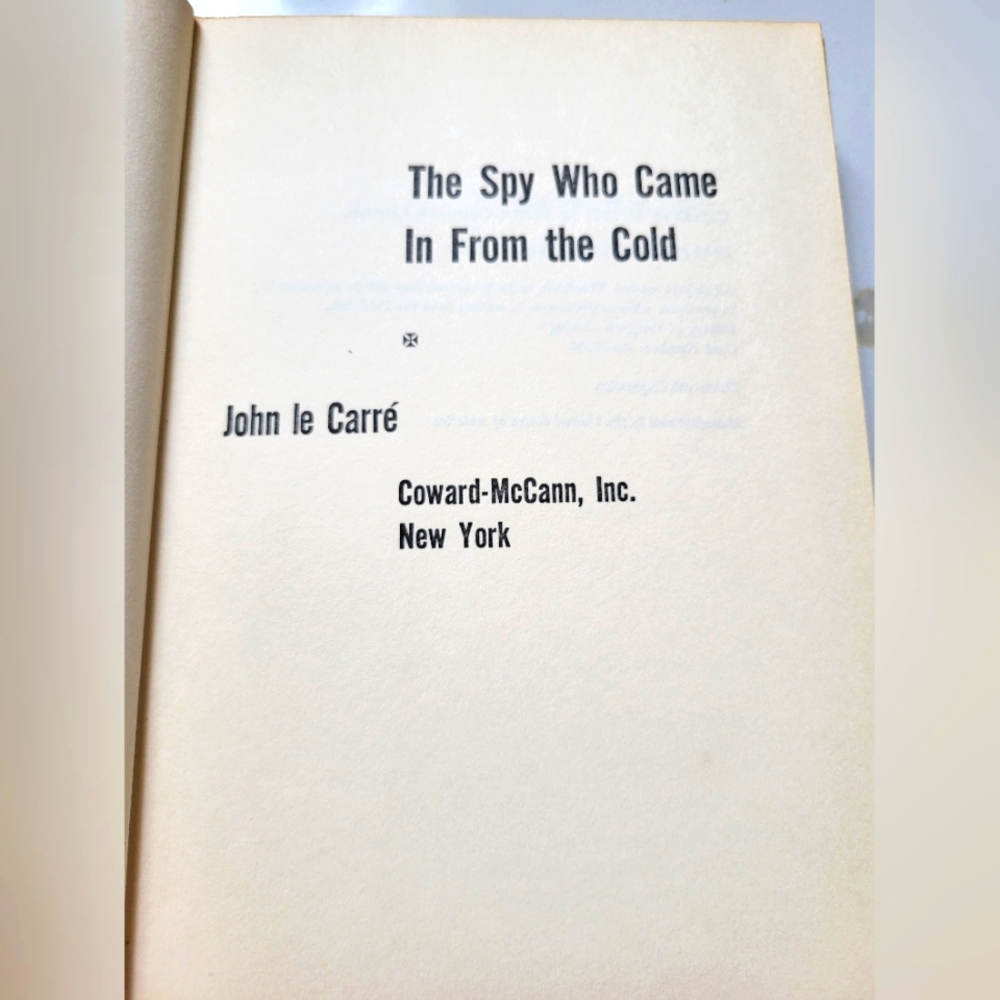 The Spy Who Came In From The Cold   by John le Carre